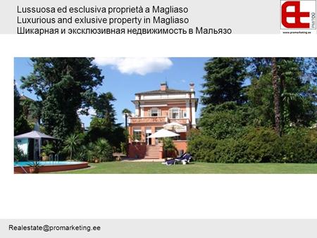 Lussuosa ed esclusiva proprietà a Magliaso Luxurious and exlusive property in Magliaso Шикарная и эксклюзивная недвижимость в Мальязо