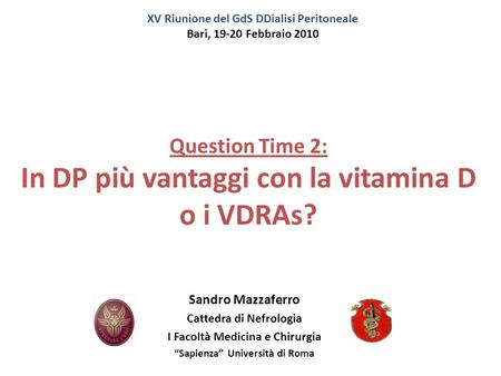 In DP più vantaggi con la vitamina D o i VDRAs?