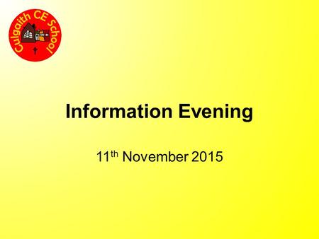 Information Evening 11 th November 2015. With all my love Michael.