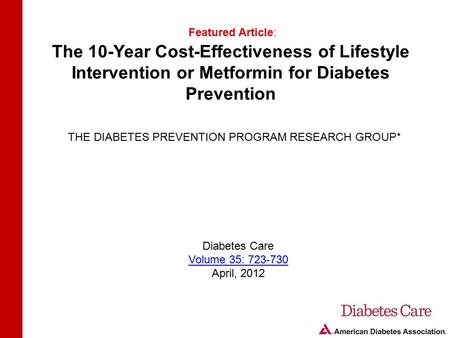 THE DIABETES PREVENTION PROGRAM RESEARCH GROUP*