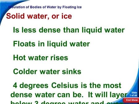 Insulation of Bodies of Water by Floating Ice