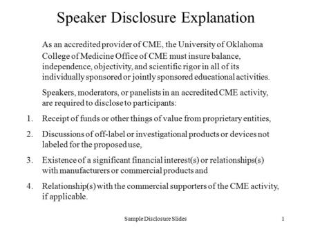 Speaker Disclosure Explanation