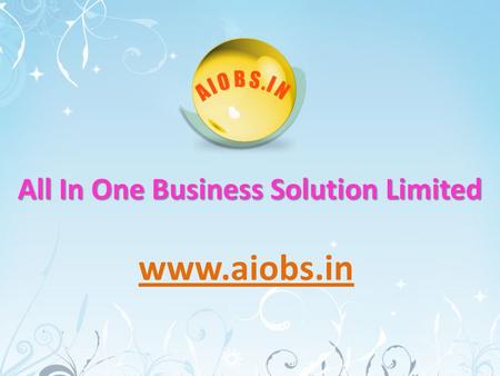 All In One Business Solution Limited www.aiobs.in.