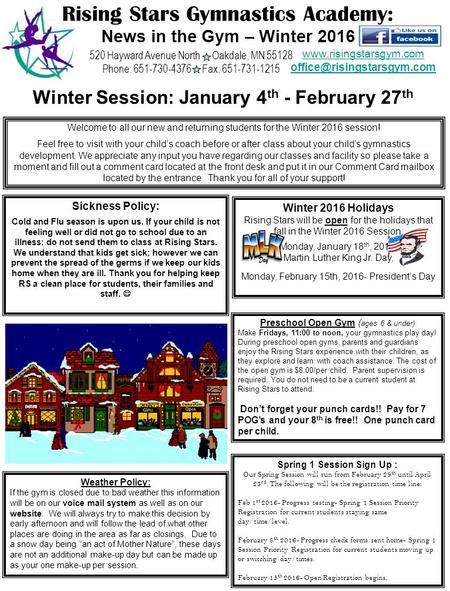 Welcome to all our new and returning students for the Winter 2016 session! Feel free to visit with your child’s coach before or after class about your.