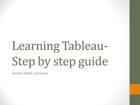 Learning Tableau- Step by step guide