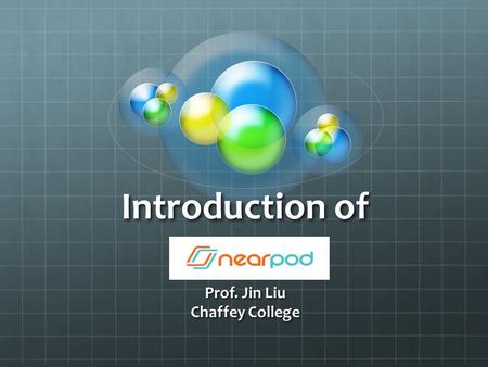 Introduction of Nearpod