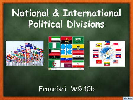 National & International Political Divisions Francisci WG.10b.