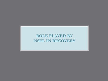 ROLE PLAYED BY NSEL IN RECOVERY. Introduction NSEL’s current role in Recovery FMC’s power in liquidating Defaulters frozen assets Measures taken by NSEL.