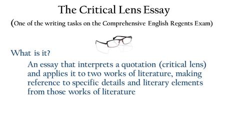 new york state english regents critical lens essay new york state english regents critical lens essay