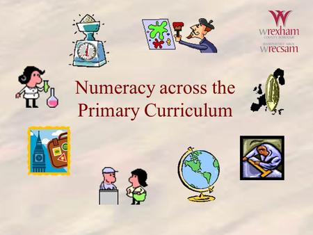 Numeracy across the Primary Curriculum. Geography.