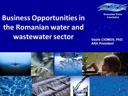 Seminar “American Expertise and technology for the water and wastewater sector” 11 April 2011 Business Opportunities in the Romanian water and wastewater.