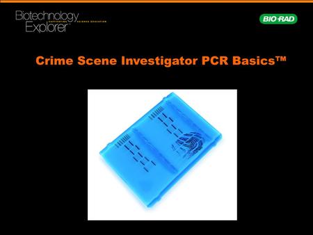 Crime Scene Investigator PCR Basics™
