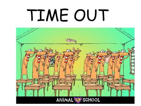 TIME OUT. THE DISCIPLINE SYSTEM -TIME OUT Student Responsibilities To be on time for all lessons To come prepared for class with the right equipment.