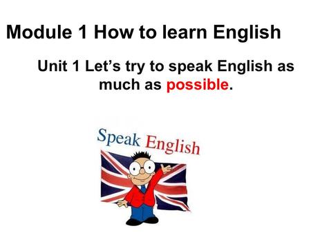 Module 1 How to learn English