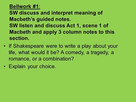 Why did Shakespeare write the play Macbeth?