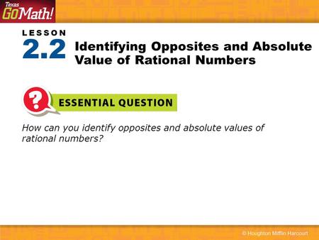 Identifying Opposites and Absolute Value of Rational Numbers