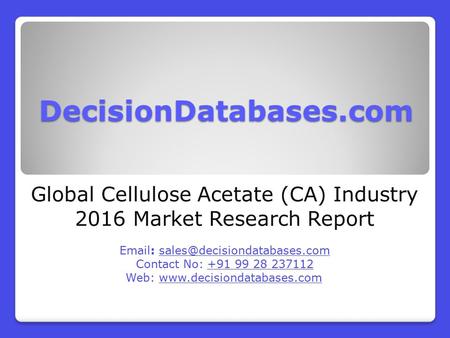 Global Cellulose Acetate (CA) Industry 2016 Market Research Report