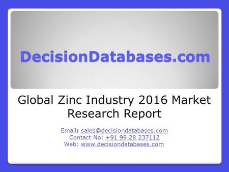 Global Zinc Industry 2016 Market Research Report