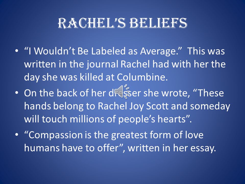 Rachell Joy Scotts Essay She wrote on the back of her journal: essay writing how to teach