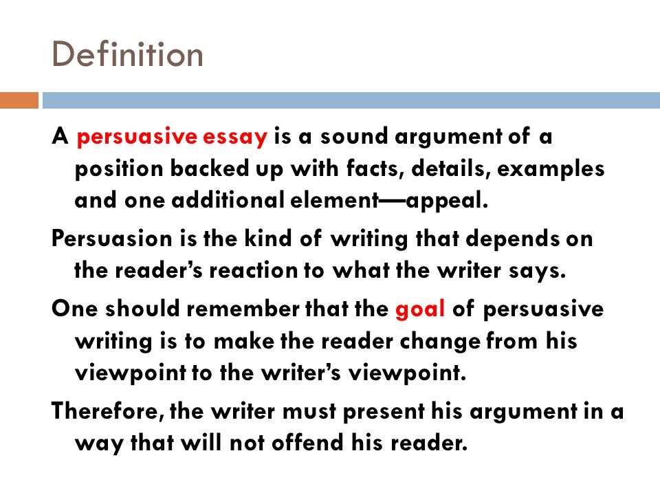 Q. What is the definition of a persuasive essay?