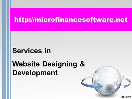 Services in Website Designing & Development.