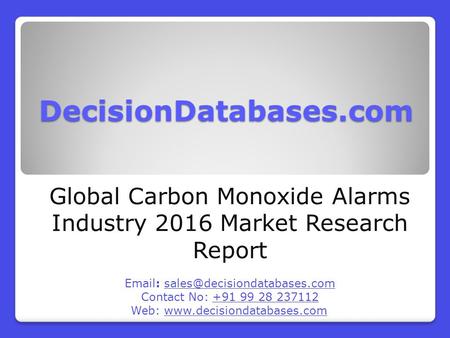 Global Carbon Monoxide Alarms Market 2016-2021