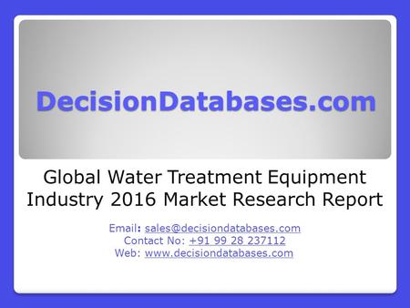 Global Water Treatment Equipment Industry 2016 Market Research Report