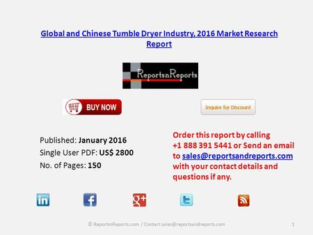 Global and Chinese Tumble Dryer Industry, 2016 Market Research Report