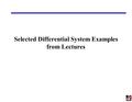 Selected Differential System Examples from Lectures.