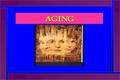 Aging occurs at different rates with different people DO NOT STEREOTYPE !!