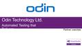Odin Technology Ltd. Automated Testing that Delivers.