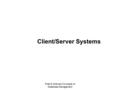 Pratt & Adamski Concepts of Database Management Client/Server Systems.