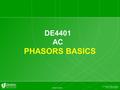 1 © Unitec New Zealand DE4401 AC PHASORS BASICS. AC Resistors 2 © Unitec New Zealand.