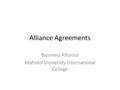 Alliance Agreements Business Alliance Mahidol University International College.