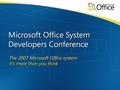 Microsoft Office InfoPath 2007 Development, Deployment, And Hosting For Rich And Browser Forms Jessica Gruber Consultant Microsoft Corporation.