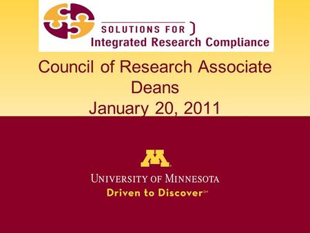 Council of Research Associate Deans January 20, 2011.