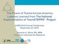 The Power of Teams Across America: Lessons Learned from the National Implementation of TeamSTEPPS Project.