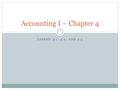 LESSON 4-1, 4-2, AND 4-3 Accounting I – Chapter 4.