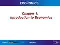 Chapter 1SectionMain Menu ECONOMICS Chapter 1: Introduction to Economics.