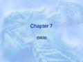 Chapter 7 IS630. Project Design  Technical Design & Specification Network and System Architecture & Design Software System Architecture & Design  Database.