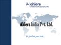 Ahlers India Pvt. Ltd. We facilitate your trade….