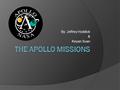 By: Jeffrey Hoddick & Keyan Suan. Purpose  Part of the reason the Apollo missions were created was because of the Cold war, specifically the space race.