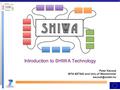 Introduction to SHIWA Technology Peter Kacsuk MTA SZTAKI and Univ.of Westminster