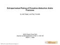 Extraperiosteal Plating of Pronation-Abduction Ankle Fractures by Jodi Siegel, and Paul Tornetta JBJS Essent Surg Tech Volume os-90(Supplement 2 Part 1):135-144.