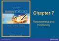 Copyright © 2012 Pearson Education. Chapter 7 Randomness and Probability.