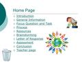 Home Page  Introduction Introduction  General Information General Information  Focus Question and Task Focus Question and Task  Process Process  Resources.