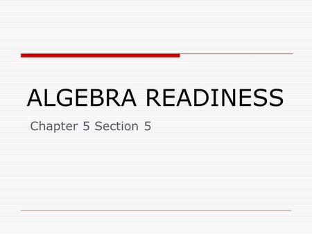 ALGEBRA READINESS Chapter 5 Section 5. 5.5 Use the Properties of Multiplication Commutative Property The order in which you multiply two numbers does.