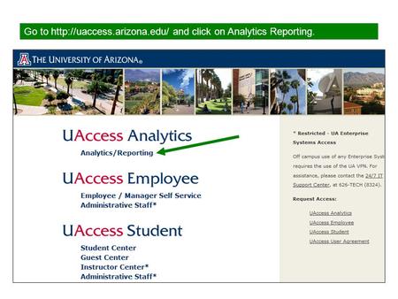 Go to  and click on Analytics Reporting.