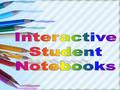 Have you ever heard your students say... What is the purpose of an Interactive Notebook? The purpose of this interactive notebook is to enable students.