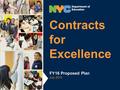 Contracts for Excellence FY16 Proposed Plan July 2015.